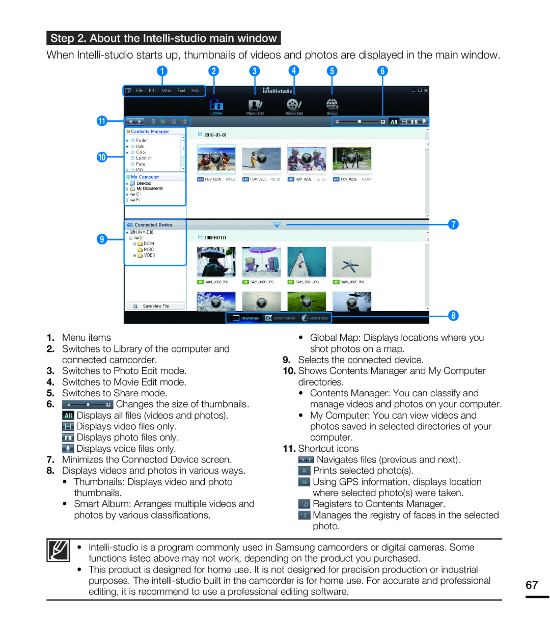 Samsung HMX-E10ON, HMX-E10BN, HMX-E10WN user manual About the Intelli-studio main window 