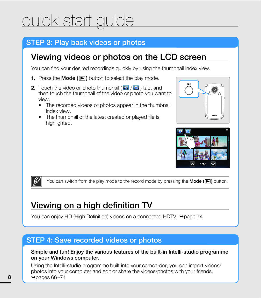 Samsung HMX-E10WP/XER manual Viewing videos or photos on the LCD screen, Viewing on a high deﬁnition TV, ¬pages 66~71 