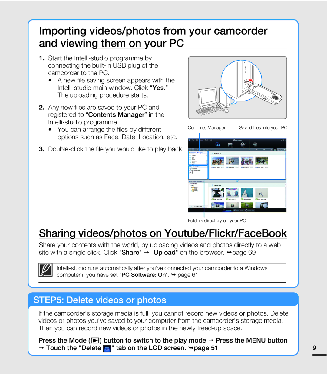 Samsung HMX-E10BP/XER, HMX-E10BP/EDC manual Sharing videos/photos on Youtube/Flickr/FaceBook, Delete videos or photos 