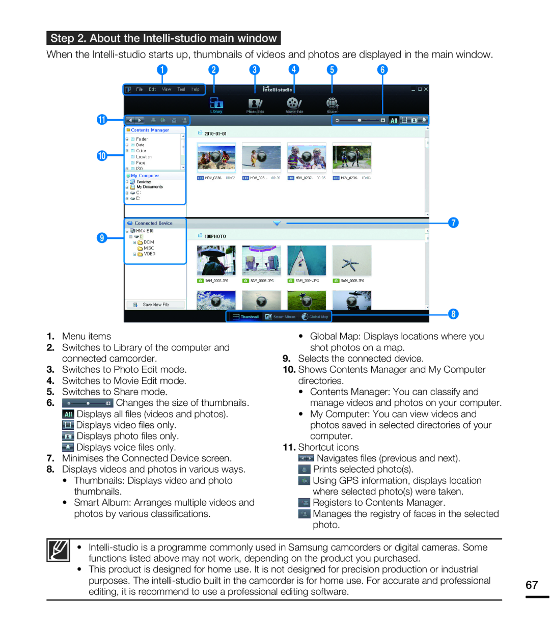 Samsung HMX-E10OP/XER, HMX-E10BP/EDC, HMX-E10OP/EDC, HMX-E10WP/EDC, HMX-E10WP/XER manual About the Intelli-studio main window 