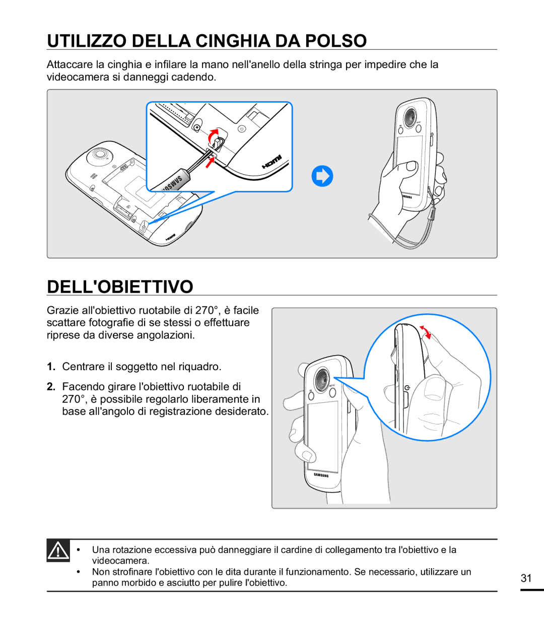 Samsung HMX-E10OP/EDC, HMX-E10BP/EDC, HMX-E10WP/EDC manual Utilizzo Della Cinghia DA Polso, Dellobiettivo 