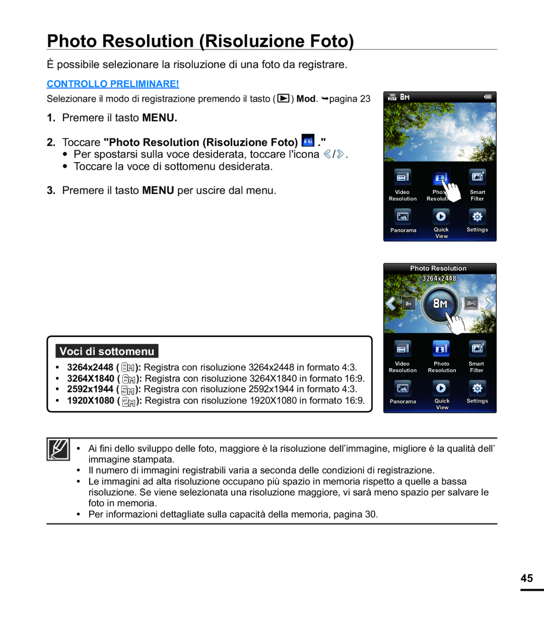 Samsung HMX-E10BP/EDC manual Toccare Photo Resolution Risoluzione Foto, Premere il tasto Menu per uscire dal menu 