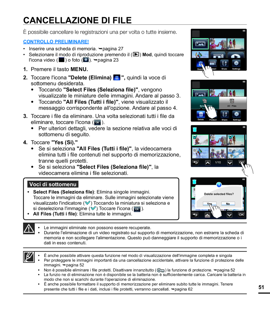 Samsung HMX-E10BP/EDC manual Cancellazione DI File, Toccare Yes Si, Select Files Seleziona ﬁle Elimina singole immagini 