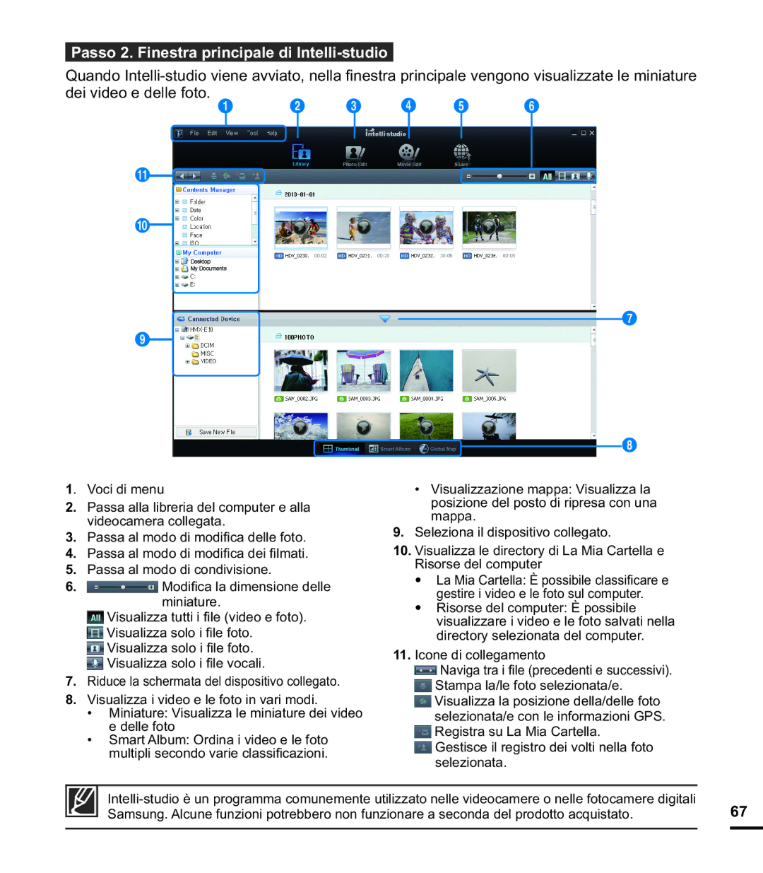 Samsung HMX-E10OP/EDC, HMX-E10BP/EDC, HMX-E10WP/EDC manual Passo 2. Finestra principale di Intelli-studio, 3 4 5 