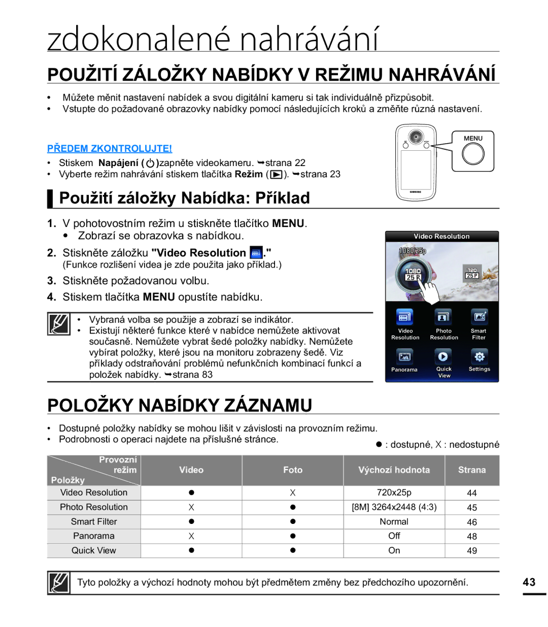 Samsung HMX-E10BP/EDC manual Zdokonalené nahrávání, 328ä,7Ë=È/2ä.1$%Ë.95ä,081$+5È9È1Ë, 32/2ä.1$%Ë.=È=1$08 