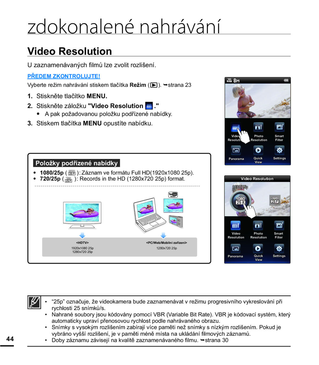 Samsung HMX-E10BP/EDC manual 9LGHR5HVROXWLRQ, DQDPHQiYDQêFK¿OPĤOHYROLWUROLãHQt,  6WLVNQČWHWODþtWNR018 