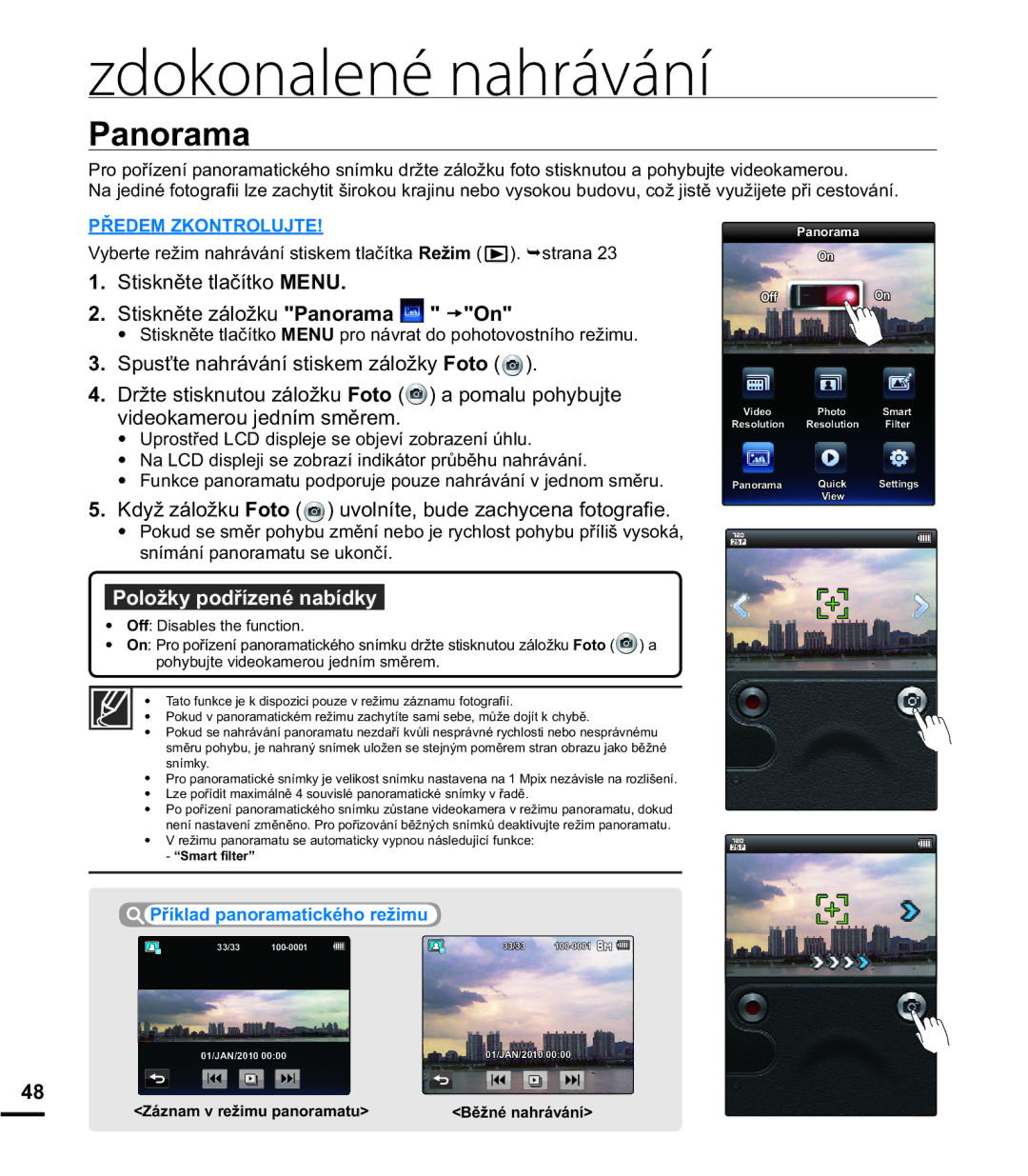 Samsung HMX-E10BP/EDC manual 3DQRUDPD,  6SXVĢWHQDKUiYiQtVWLVNHPiORåN\RWR , VQtPiQtSDQRUDPDWXVHXNRQþt 