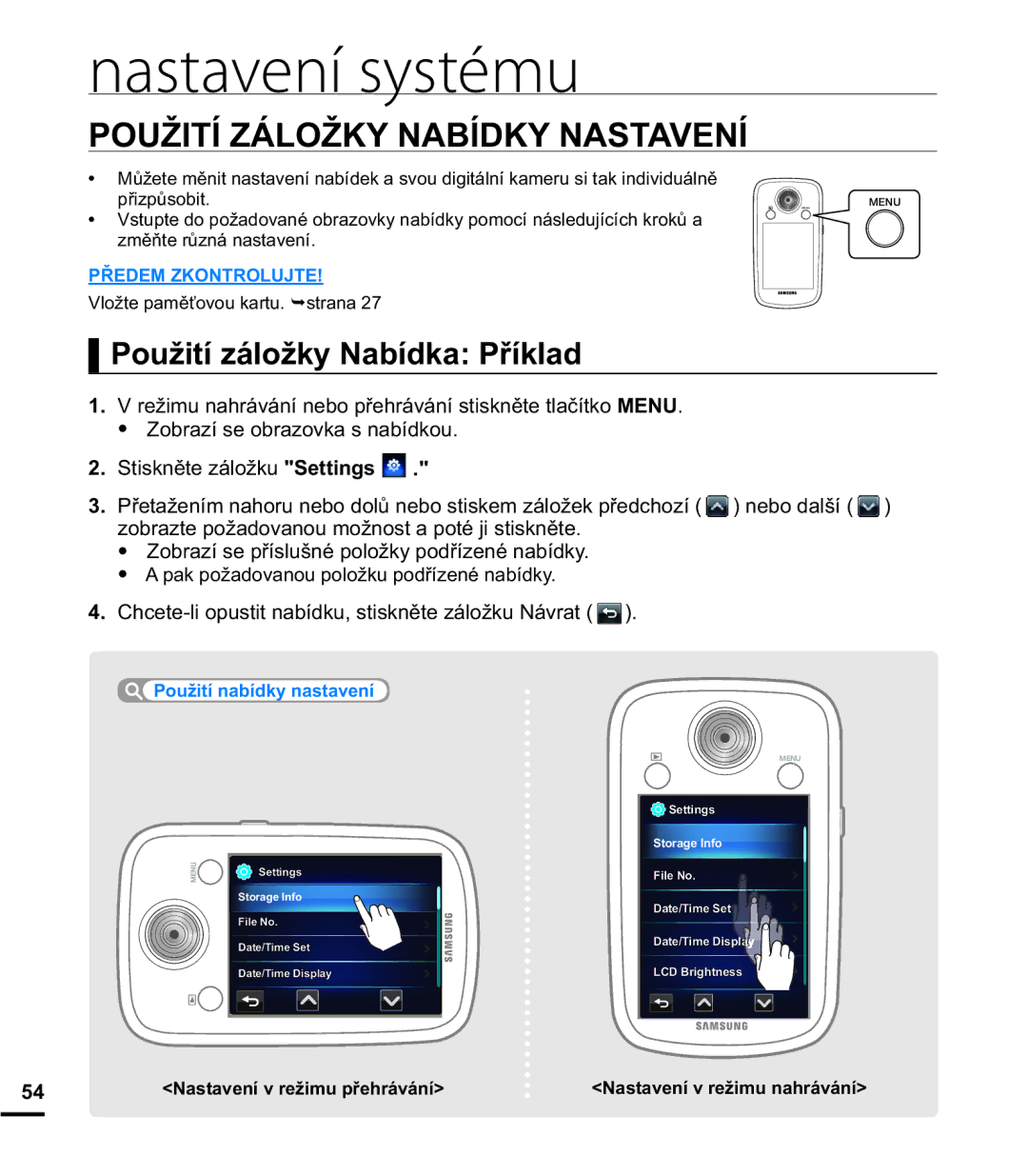 Samsung HMX-E10BP/EDC Nastavení systému, 328ä,7Ë=È/2ä.1$%Ë.1$67$91Ë, =REUDtVHSĜtVOXãQpSRORåN\SRGĜtHQpQDEtGN\ 