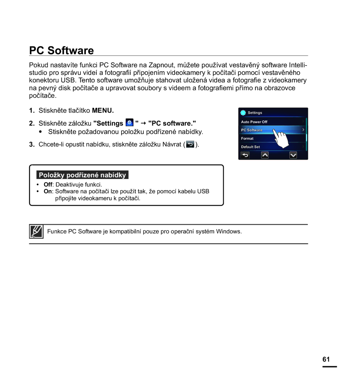 Samsung HMX-E10BP/EDC manual 6RIWZDUH,  6WLVNQČWHiORåNX 6HWWLQJV € 3&VRIWZDUH, 2IIHDNWLYXMHIXQNFL 