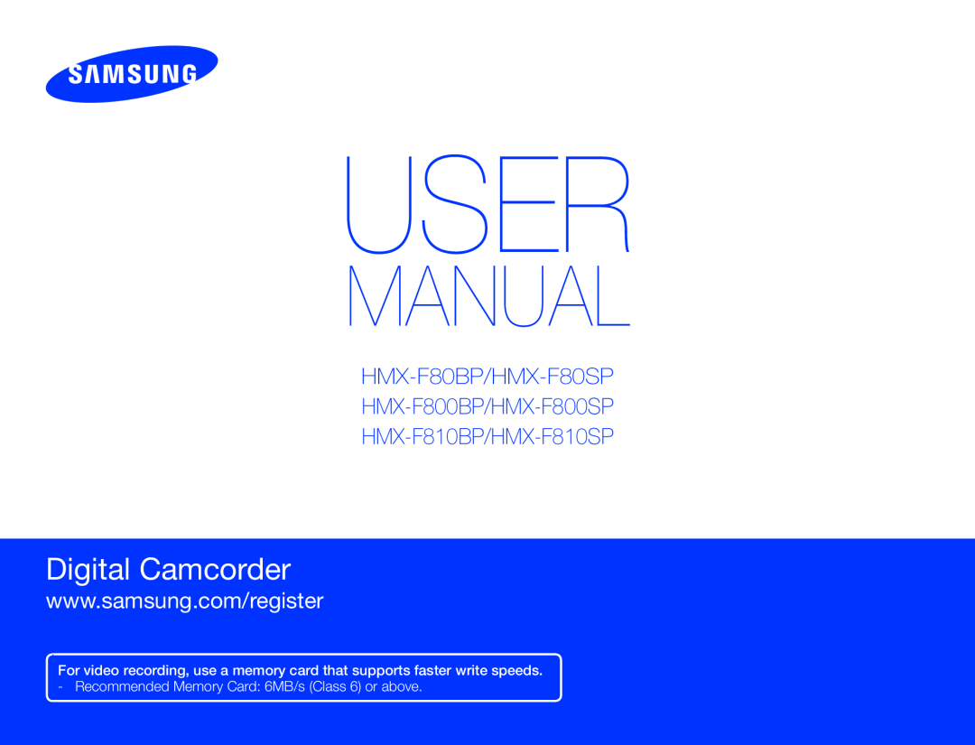 Samsung HMX-F80BP/EDC, HMX-F800BP/EDC, HMX-F80BP/MEA, HMX-F80SP/EDC, HMX-F80BP/XER manual User, Manual, Digital Camcorder 