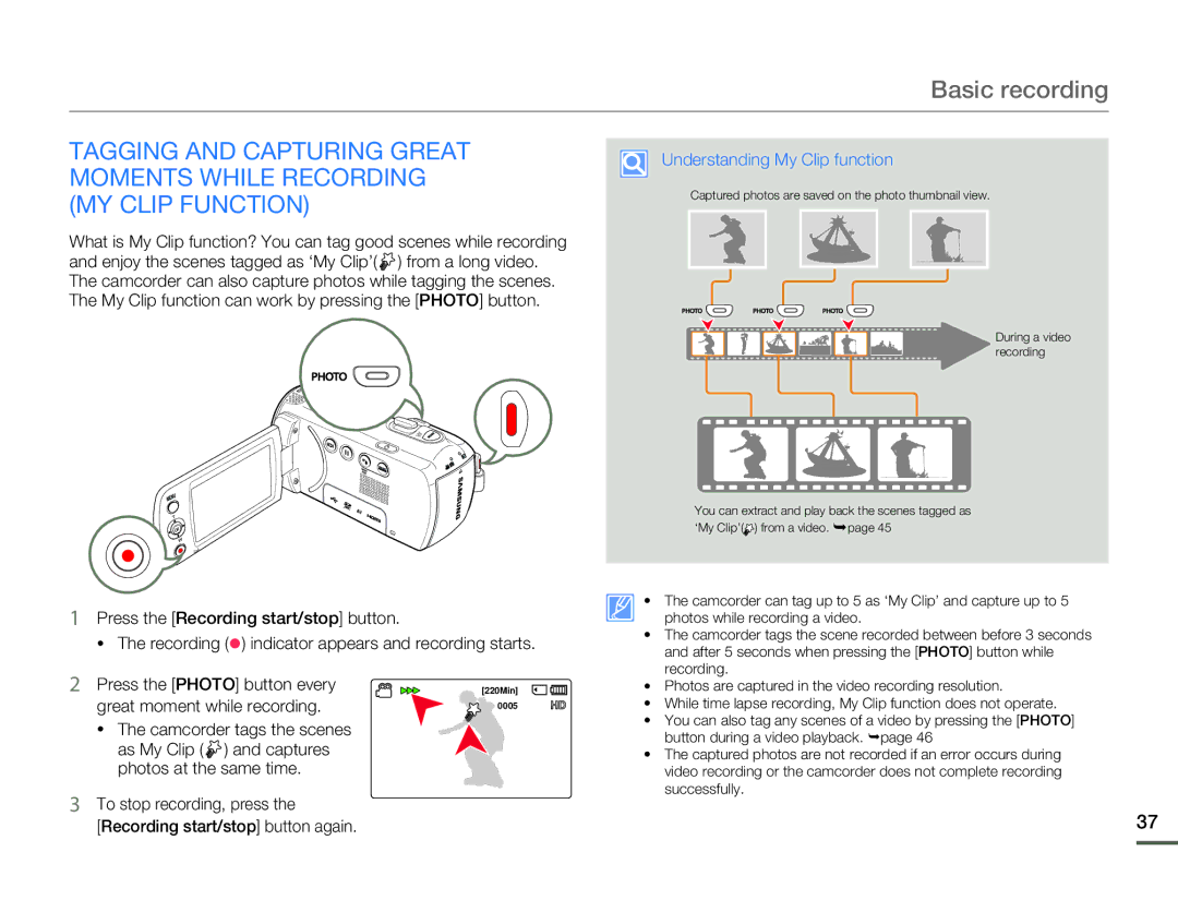 Samsung HMX-F80BN user manual Press the Photo button every, Great moment while recording, Camcorder tags the scenes 