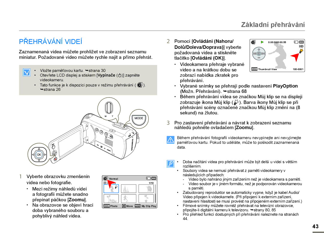 Samsung HMX-F80BP/EDC manual Základní přehrávání, 3ěH5ÈVÈ1Ë V,DË, 3omocí Ovládání Nahoru, Yideo a na krátkou doEu se 