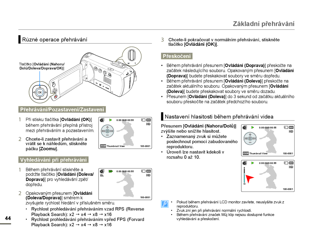 Samsung HMX-F80BP/EDC 5Ĥznp operace pĜeKráYání, Přeskočení, Přehrávání/Pozastavení/Zastavení, Vyhledávání při přehrávání 