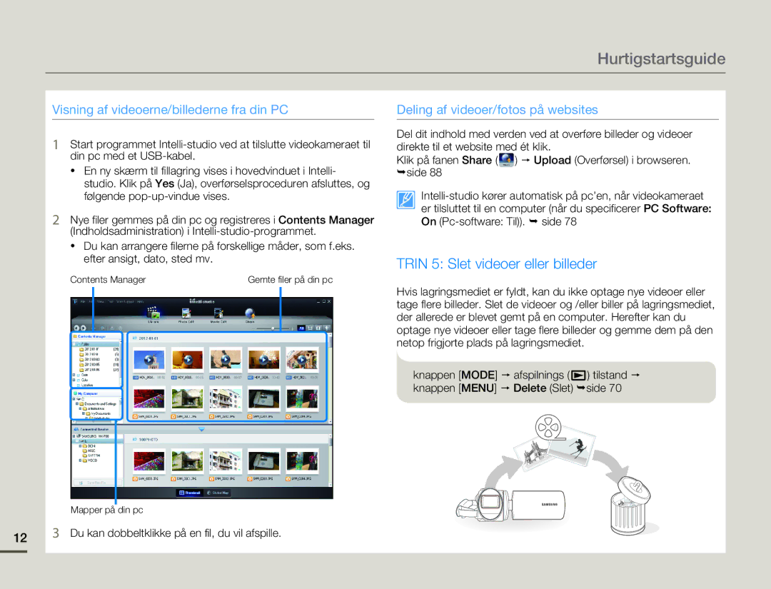 Samsung HMX-F80BP/EDC Visning af videoerne/billederne fra din PC, 12 3 Du kan dobbeltklikke på en fil, du vil afspille 