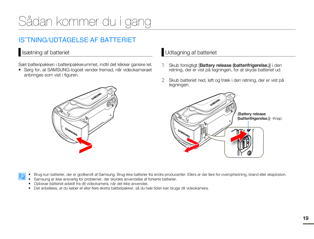 Samsung HMX-F80BP/EDC manual Sådan kommer du i gang, ISÆTNING/UDTAGELSE AF Batteriet, Isætning af batteriet 