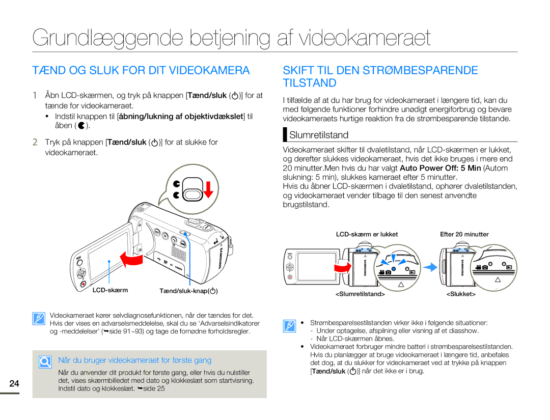 Samsung HMX-F80BP/EDC manual Grundlæggende betjening af videokameraet, Tænd OG Sluk for DIT Videokamera, Slumretilstand 