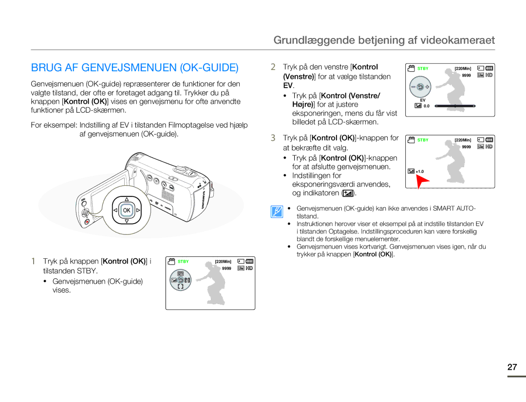 Samsung HMX-F80BP/EDC manual Brug AF Genvejsmenuen OK-GUIDE, Tryk på knappen Kontrol OK i STBY220Min, Tilstanden Stby 