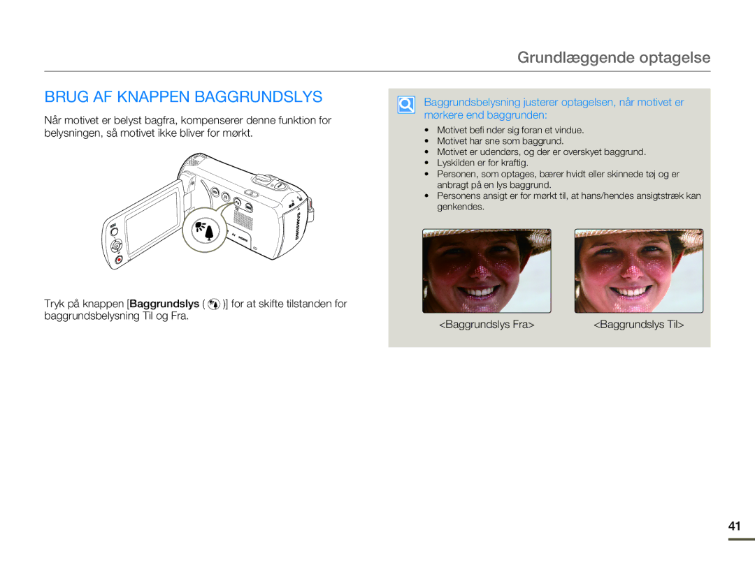 Samsung HMX-F80BP/EDC manual Brug AF Knappen Baggrundslys, Baggrundslys Fra 