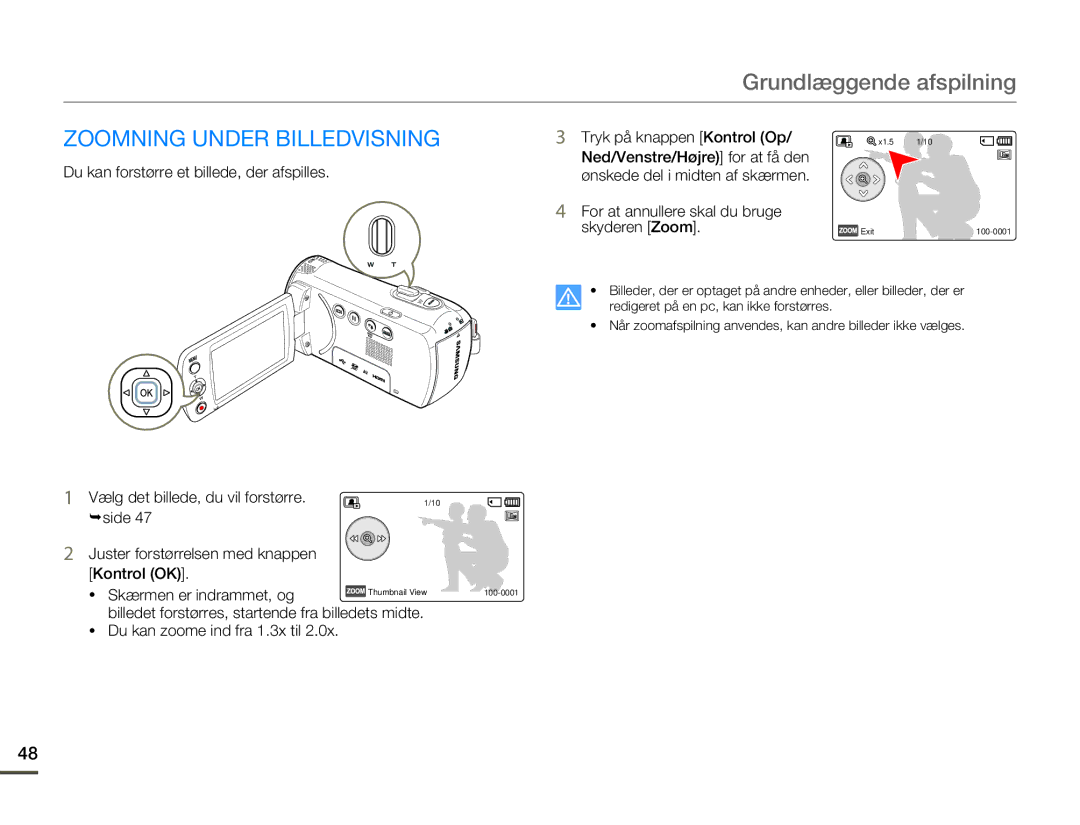 Samsung HMX-F80BP/EDC manual Zoomning Under Billedvisning, Vælg det billede, du vil forstørre, Skærmen er indrammet, og 