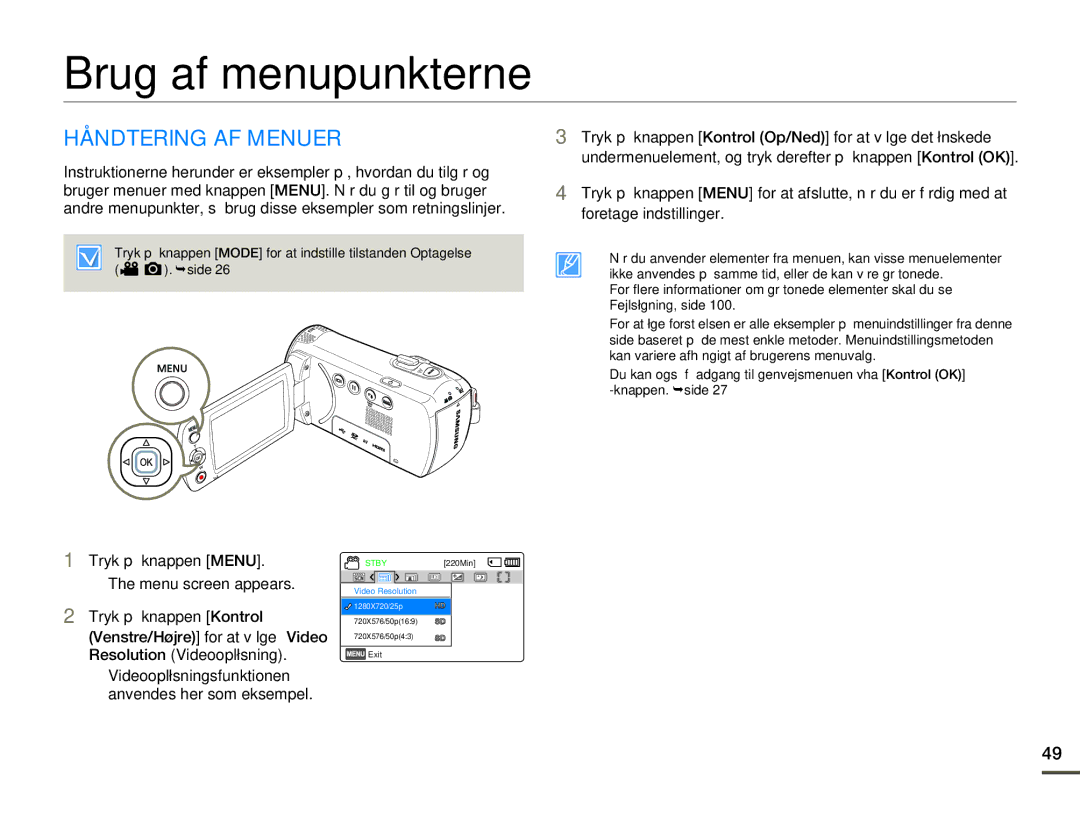 Samsung HMX-F80BP/EDC manual Brug af menupunkterne, Håndtering AF Menuer, Tryk på knappen Menu Menu screen appears 