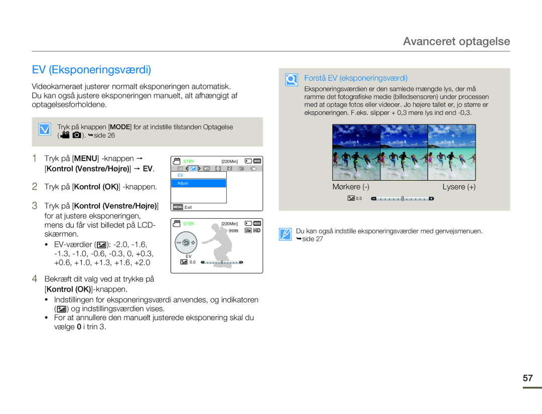 Samsung HMX-F80BP/EDC manual EV Eksponeringsværdi, Forstå EV eksponeringsværdi 