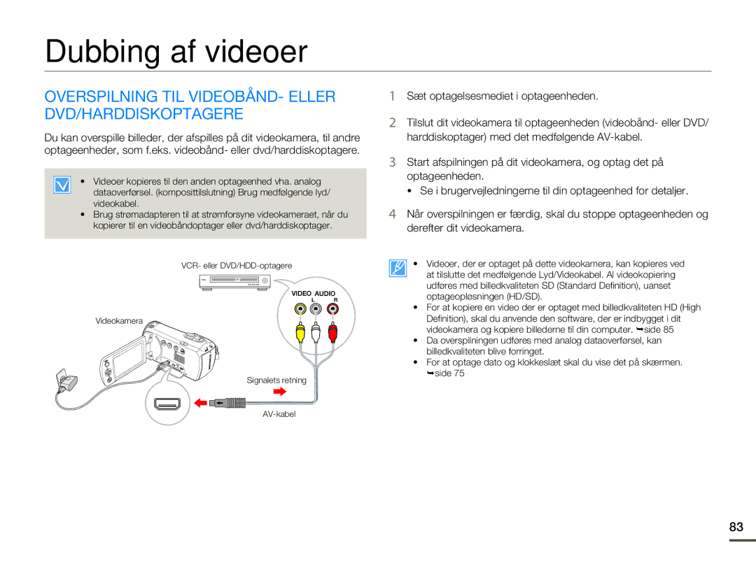 Samsung HMX-F80BP/EDC manual Dubbing af videoer, Overspilning TIL VIDEOBÅND- Eller DVD/HARDDISKOPTAGERE 