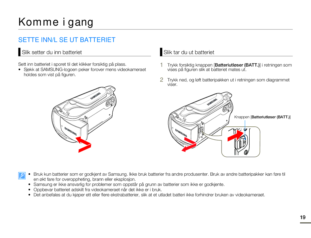 Samsung HMX-F80BP/EDC Komme i gang, Sette INN/LØSE UT Batteriet, Slik setter du inn batteriet, Slik tar du ut batteriet 