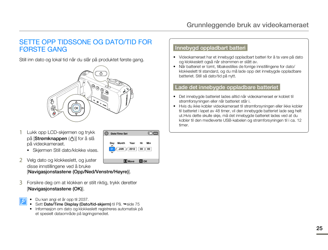 Samsung HMX-F80BP/EDC manual Grunnleggende bruk av videokameraet, Sette OPP Tidssone OG DATO/TID for Første Gang 