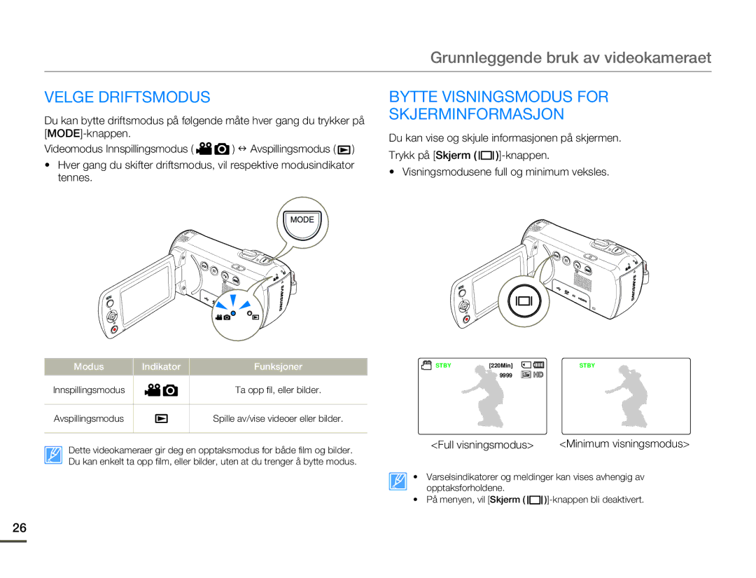 Samsung HMX-F80BP/EDC manual Velge Driftsmodus, Bytte Visningsmodus for Skjerminformasjon, Full visningsmodus 