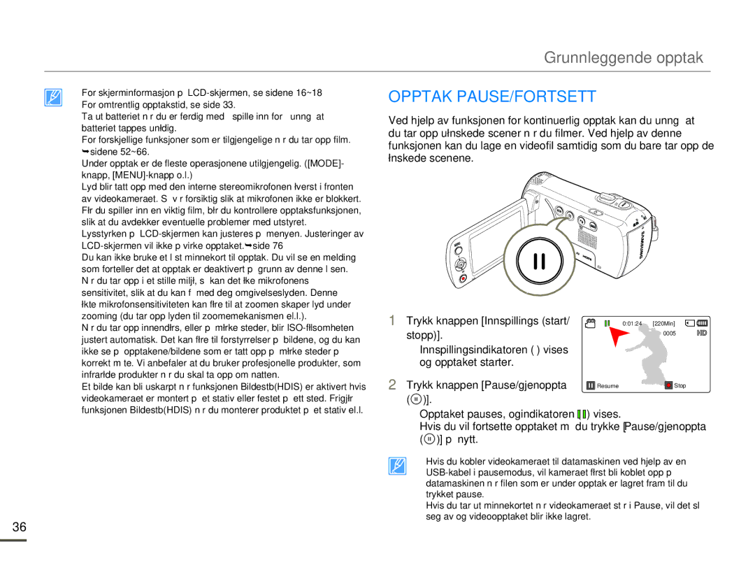 Samsung HMX-F80BP/EDC manual Grunnleggende opptak, Opptak PAUSE/FORTSETT 