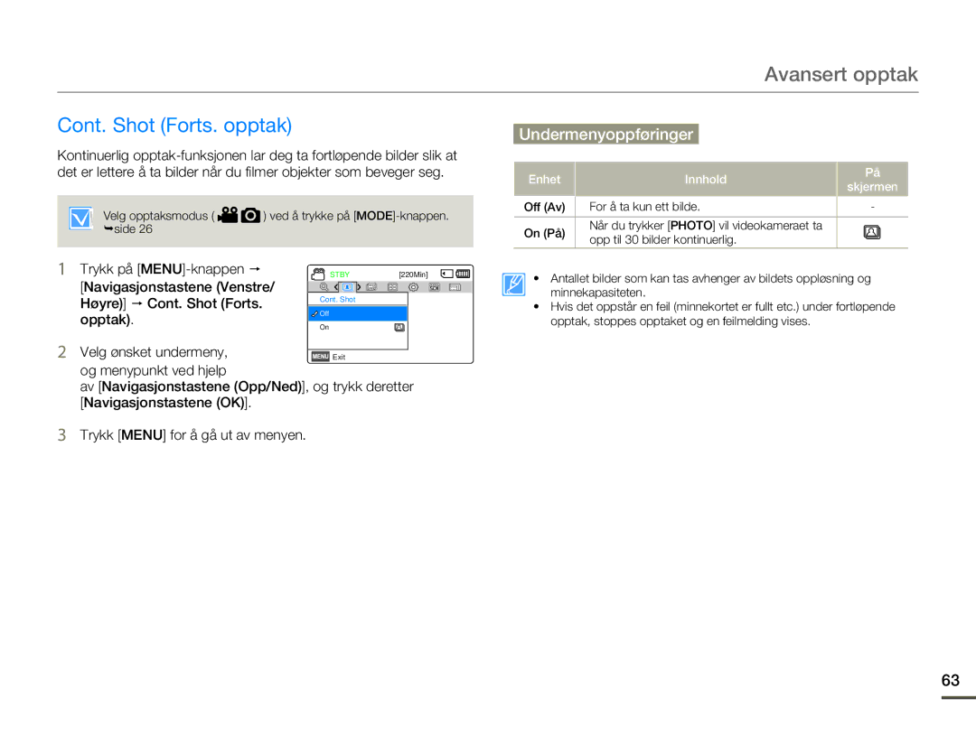 Samsung HMX-F80BP/EDC manual Cont. Shot Forts. opptak, Enhet Innhold Skjermen 