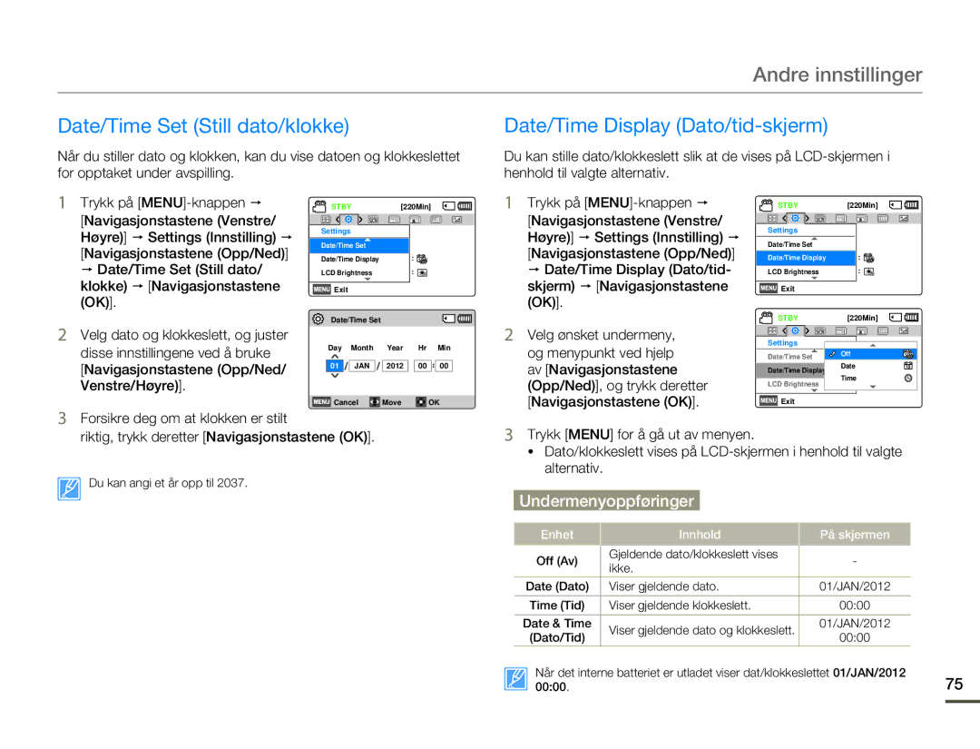 Samsung HMX-F80BP/EDC manual Andre innstillinger, Date/Time Set Still dato/klokke, Date/Time Display Dato/tid-skjerm 