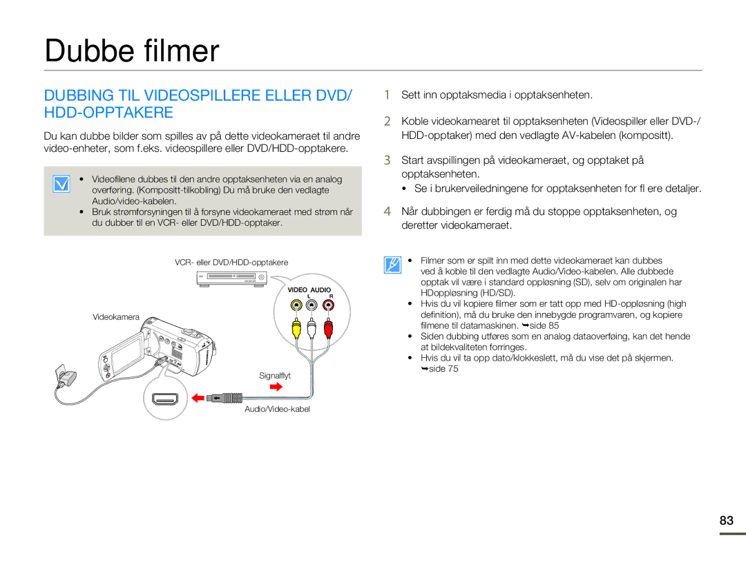 Samsung HMX-F80BP/EDC manual Dubbe filmer, Dubbing TIL Videospillere Eller DVD/ HDD-OPPTAKERE 