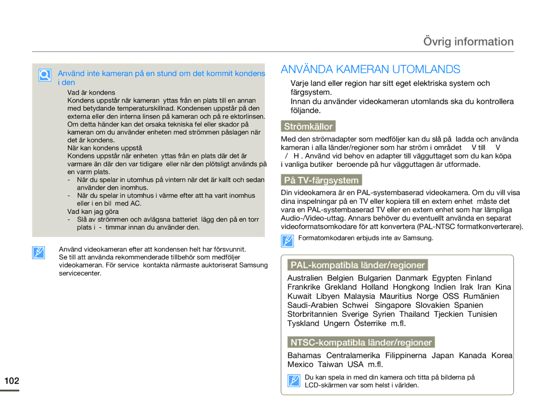 Samsung HMX-F80BP/EDC manual Övrig information, Använda Kameran Utomlands 