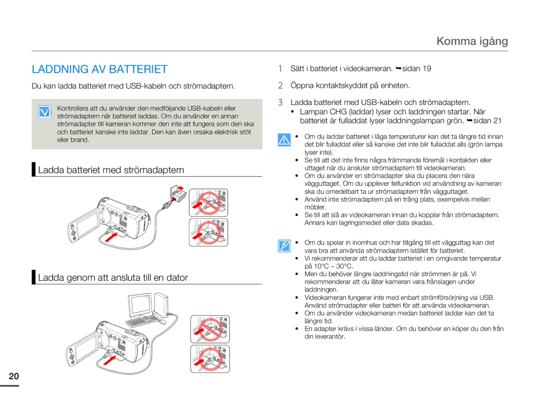 Samsung HMX-F80BP/EDC manual Komma igång, Laddning AV Batteriet, Du kan ladda batteriet med USB-kabeln och strömadaptern 