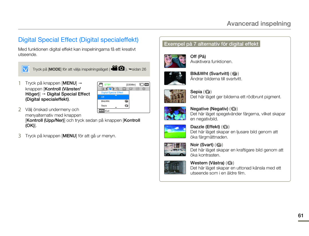 Samsung HMX-F80BP/EDC manual Digital Special Effect Digital specialeffekt, Exempel på 7 alternativ för digital effekt 