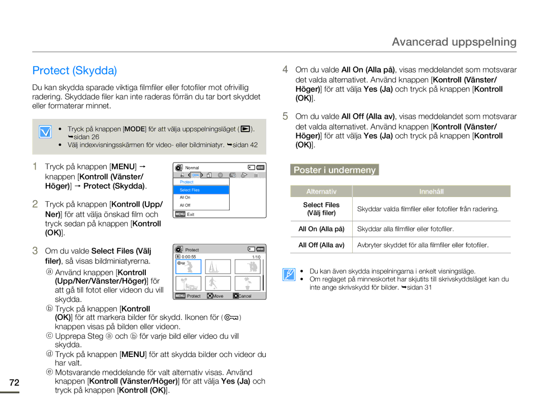 Samsung HMX-F80BP/EDC manual Protect Skydda, Använd knappen Kontroll 