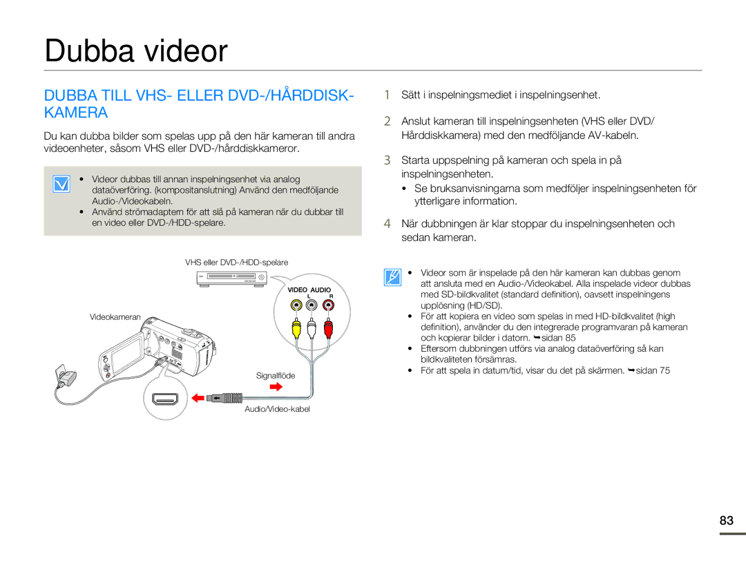 Samsung HMX-F80BP/EDC manual Dubba videor, Dubba Till VHS- Eller DVD-/HÅRDDISK- Kamera 