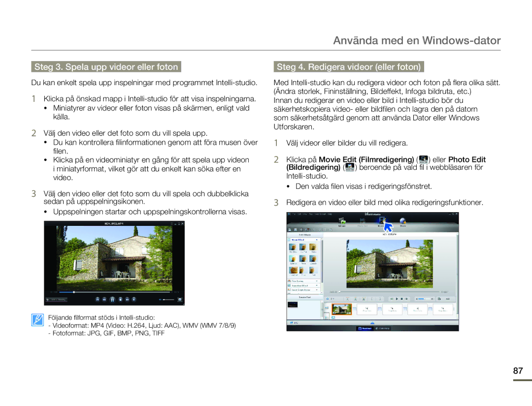 Samsung HMX-F80BP/EDC manual Steg 3. Spela upp videor eller foton, Steg 4. Redigera videor eller foton 