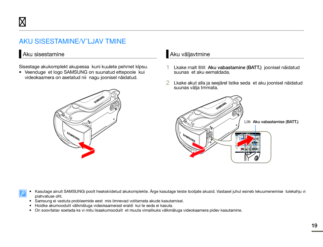 Samsung HMX-F80BP/EDC manual Alustamine, Aku Sisestamine/Väljavõtmine, Aku sisestamine, Aku väljavõtmine 