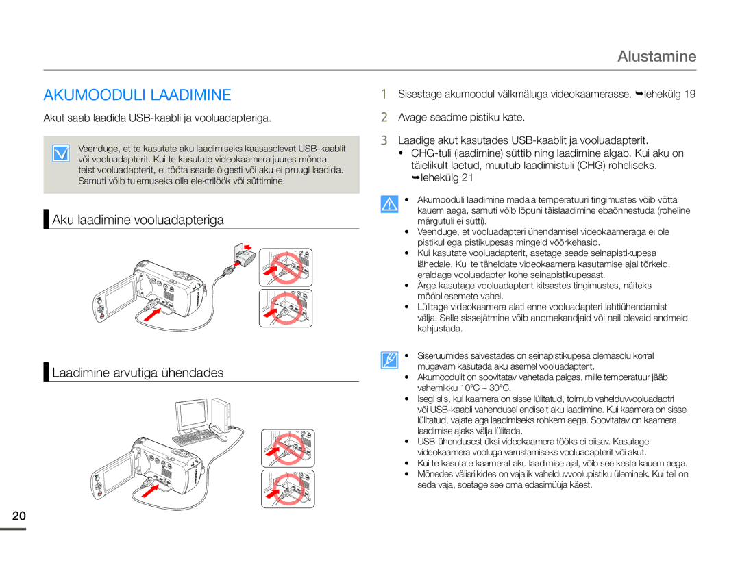 Samsung HMX-F80BP/EDC manual Alustamine, Akumooduli Laadimine, Aku laadimine vooluadapteriga Laadimine arvutiga ühendades 