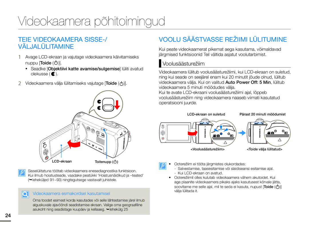 Samsung HMX-F80BP/EDC manual Videokaamera põhitoimingud, Teie Videokaamera Sisse Väljalülitamine, Voolusäästurežiim 