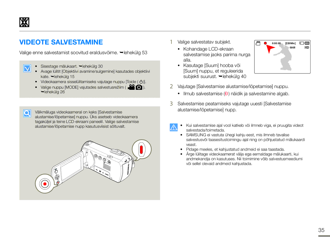 Samsung HMX-F80BP/EDC manual Põhiline salvestamine, Videote Salvestamine 