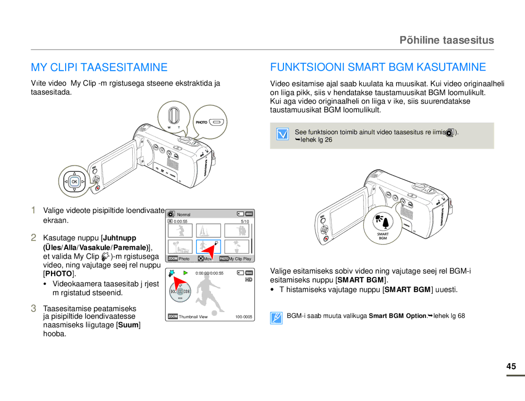 Samsung HMX-F80BP/EDC manual MY Clipi Taasesitamine, Funktsiooni Smart BGM Kasutamine 