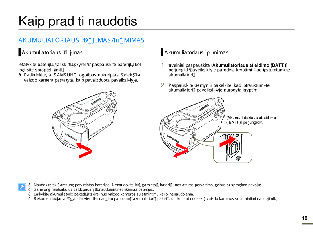 Samsung HMX-F80BP/EDC Kaip pradėti naudotis, $.808/,$725,$86ƲƠ-,0$6,âƠ0,0$6, LãJLUVLWHVSUDJWHOơMLPą, DNXPXOLDWRULǐ 