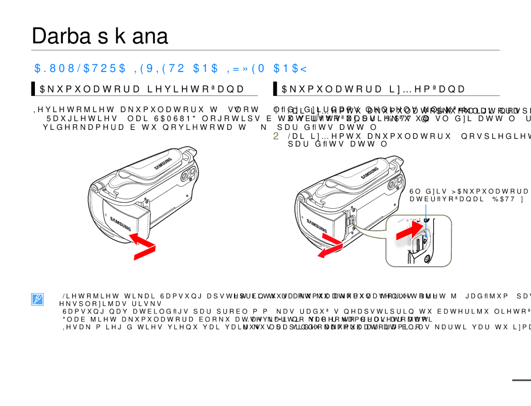 Samsung HMX-F80BP/EDC manual Darba sākšana, $.808/$725$,9,72â$1$,=ƻ0â$1$, $NXPXODWRUDLHYLHWRãDQD $NXPXODWRUDLƼHPãDQD 