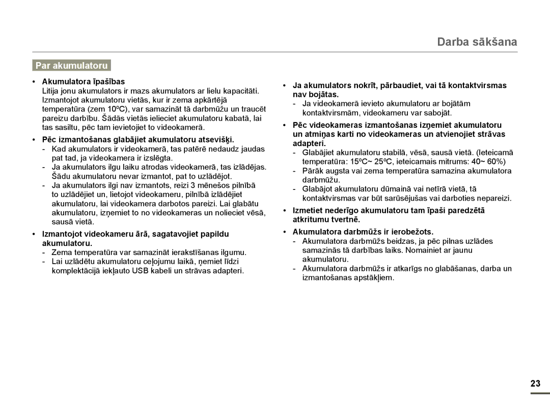 Samsung HMX-F80BP/EDC manual Par akumulatoru, Akumulatora ƯpašƯbas, PƝc izmantošanas glabƗjiet akumulatoru atsevišƷi 