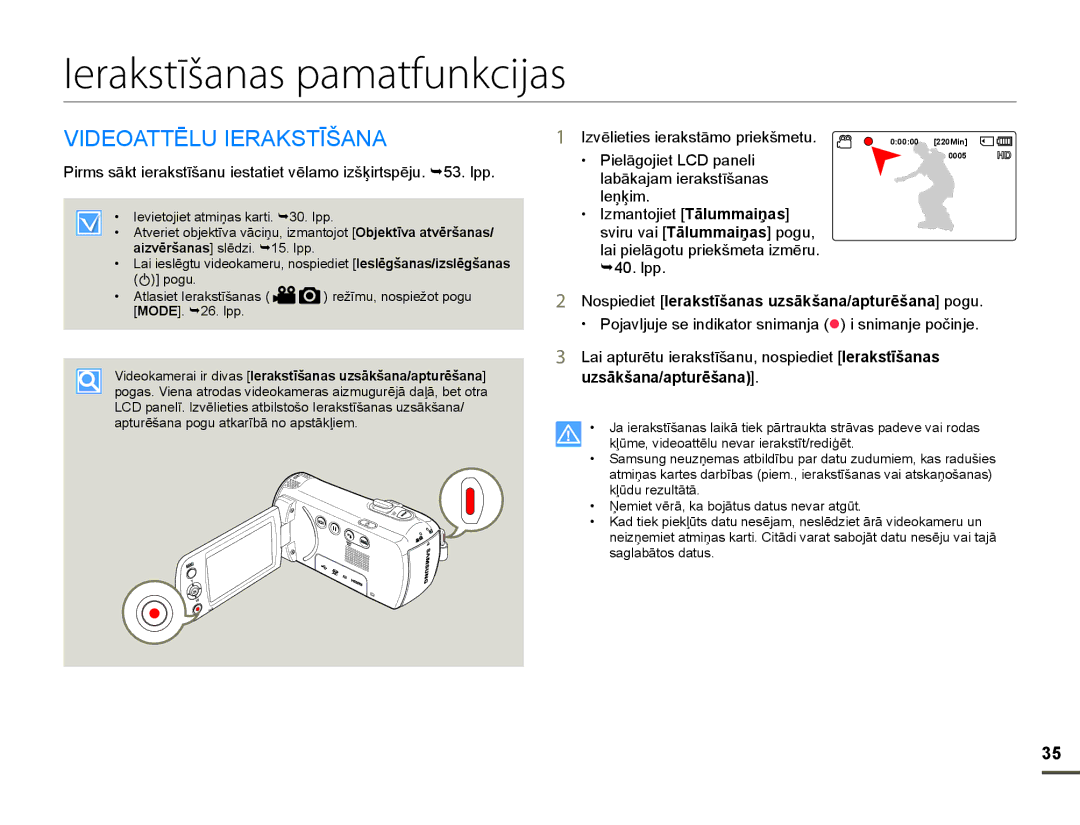 Samsung HMX-F80BP/EDC manual Ierakstīšanas pamatfunkcijas, $77Ɯ/8,5$.67Ʈâ$1$, 3LHOƗJRMLHW/&SDQHOL, Ohƽʒlp 