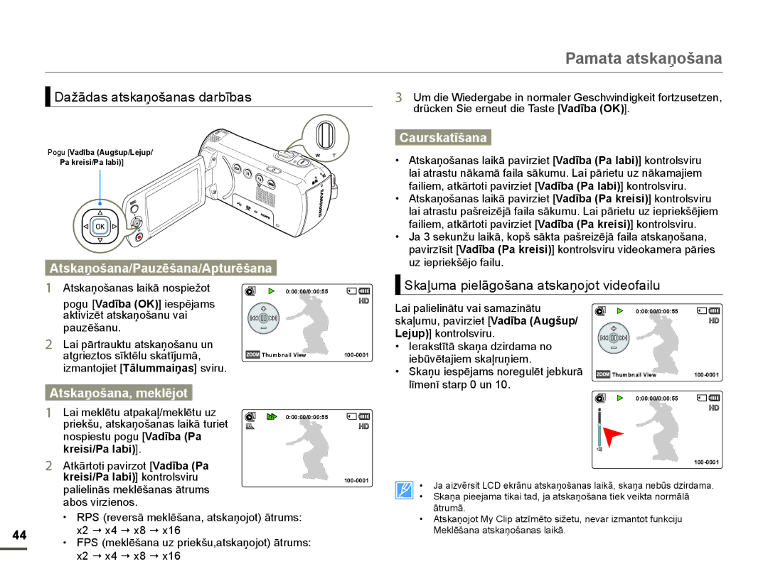 Samsung HMX-F80BP/EDC DåƗGDVDWVNDƼRãDQDVGDUEƯEDV, AtskaƼošana/PauzƝšana/ApturƝšana, AtskaƼošana, meklƝjot, CaurskatƯšana 