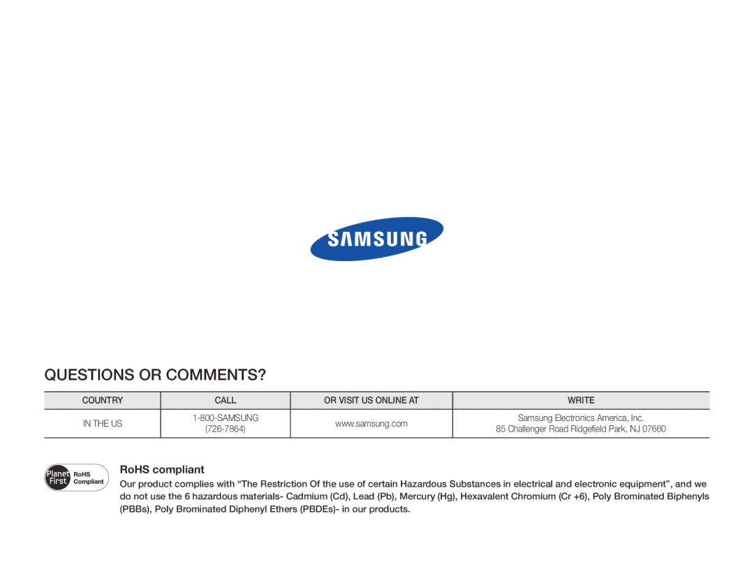 Samsung HMX-F90BN/XAA, HMX-F90WN/XAA user manual Questions or COMMENTS? 